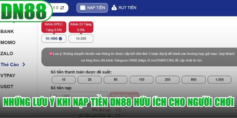 Những lưu ý khi nạp tiền DN88 hữu ích cho người chơi